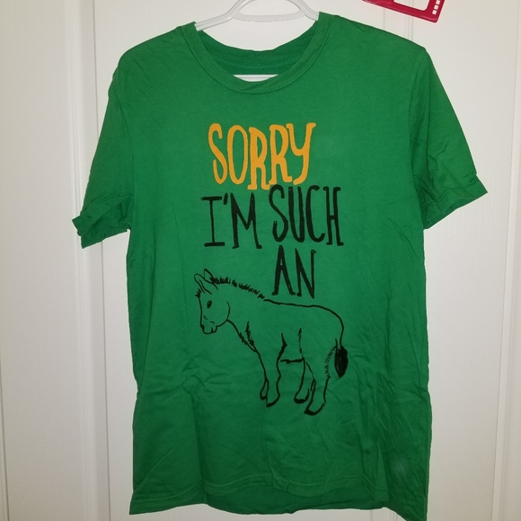 Sorry I'm an Ass Tshirt
